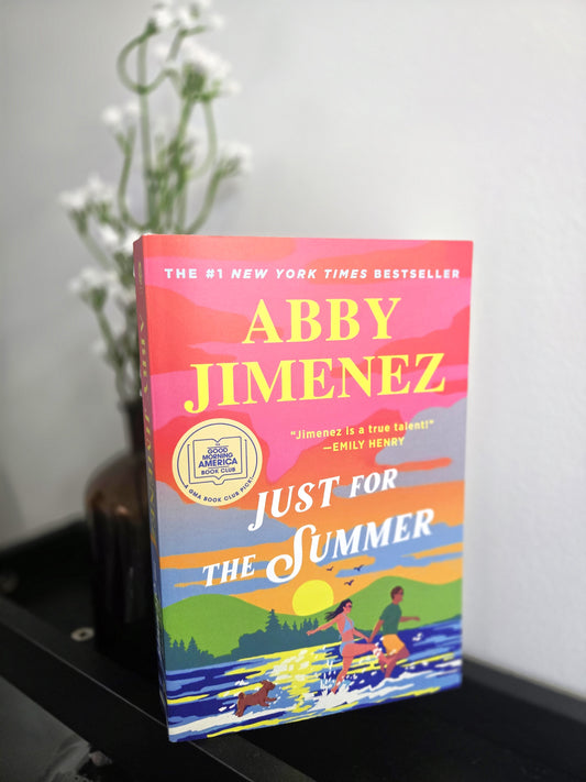Just for the Summer (Part of Your World #3) by Abby Jiminez