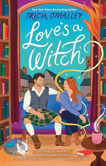 Love's a Witch Deluxe Edition by Tricia O'Malley
