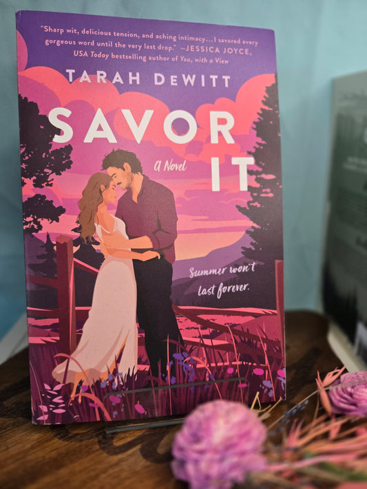 Savor it by Tarah DeWitt