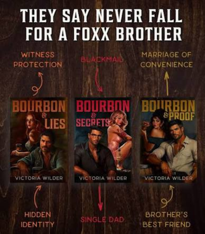 Bourbon & Lies (The Bourbon Boys, #1) by Victoria Wilder - Signed Copy