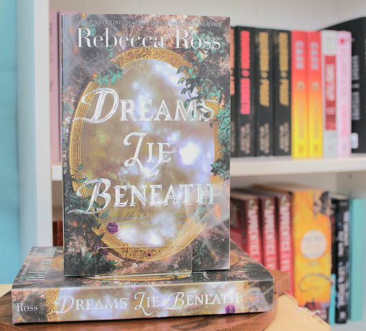 Dreams Lie Beneath by Rebecca Ross