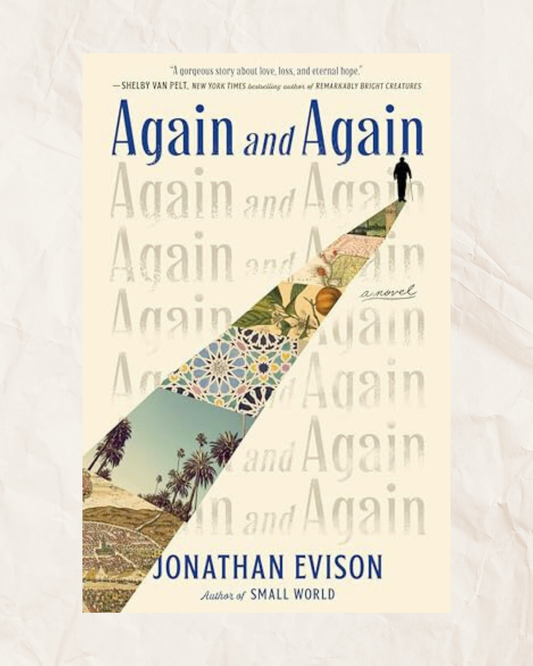 Again and Again by Jonathan Evison