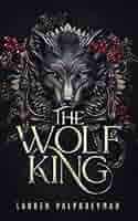 Wolf King by Lauren Palphreyman