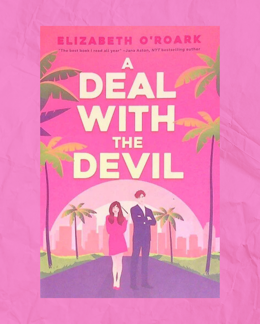 A deal with the devil by Elizabeth O'roark
