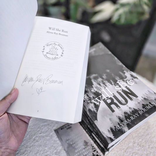 Will She Run by Alyssa-Ray Bouman | Signed Copy + Bookmark