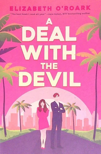 A deal with the devil by Elizabeth O'roark